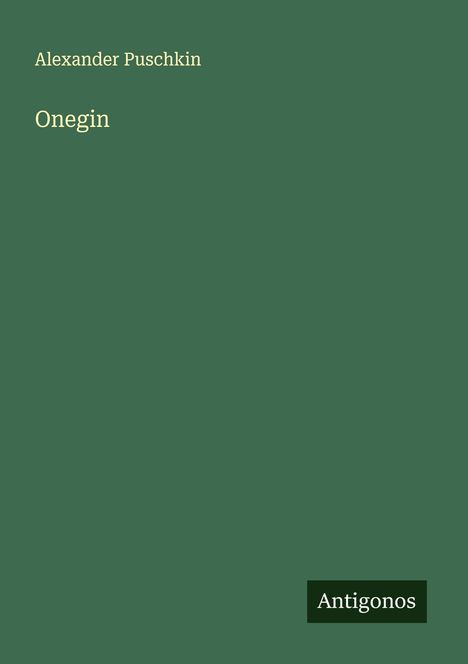 Alexander S. Puschkin: Onegin, Buch