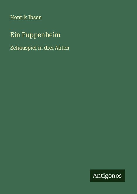 Henrik Ibsen: Ein Puppenheim, Buch