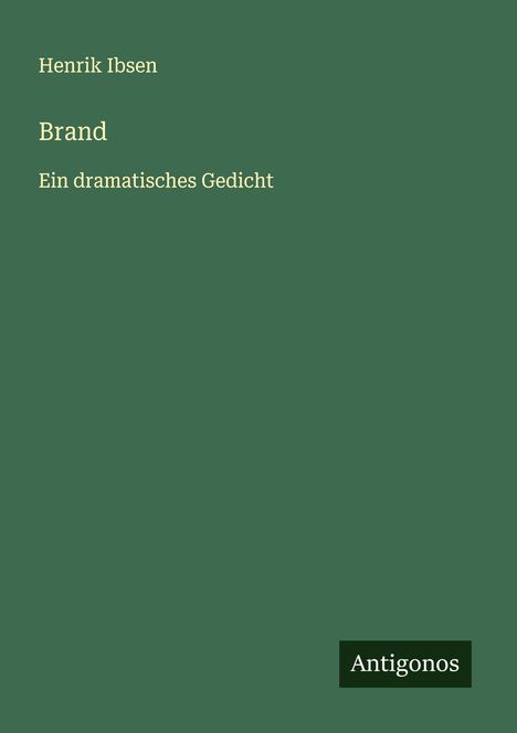 Henrik Ibsen: Brand, Buch
