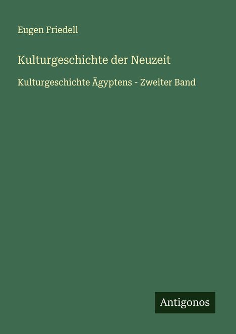 Eugen Friedell: Kulturgeschichte der Neuzeit, Buch