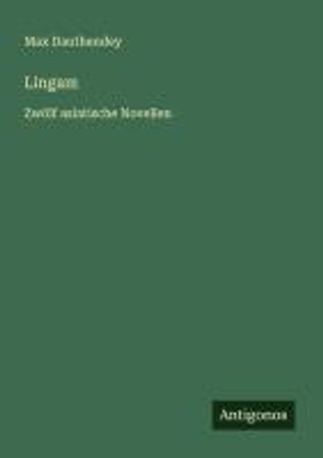 Max Dauthendey: Lingam, Buch
