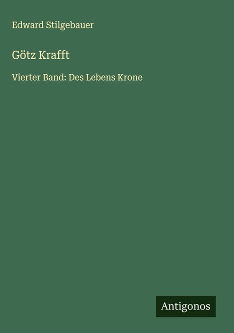 Edward Stilgebauer: Götz Krafft, Buch