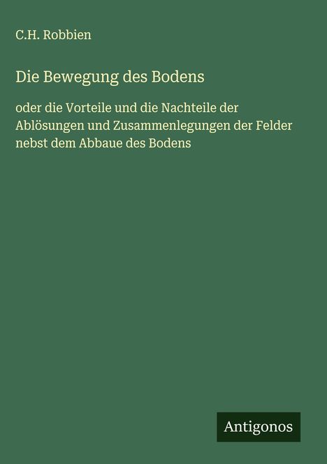 C. H. Robbien: Die Bewegung des Bodens, Buch