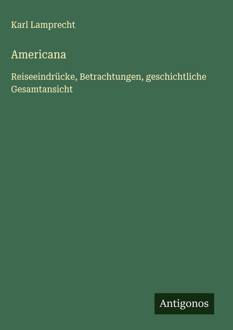 Karl Lamprecht: Americana, Buch