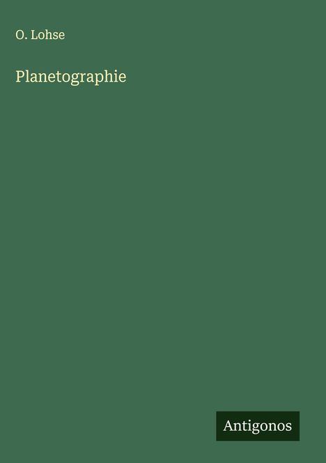 O. Lohse: Planetographie, Buch