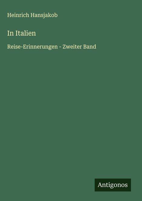 Heinrich Hansjakob: In Italien, Buch