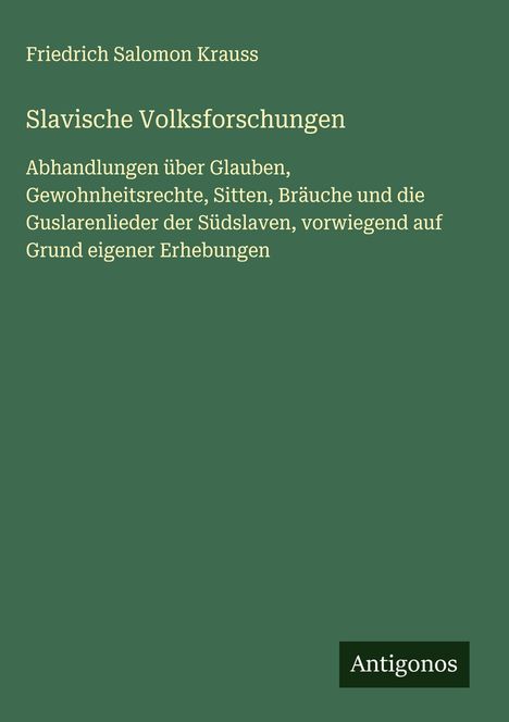 Friedrich Salomon Krauss: Slavische Volksforschungen, Buch