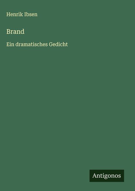 Henrik Ibsen: Brand, Buch