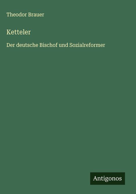 Theodor Brauer: Ketteler, Buch