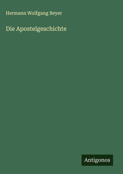 Hermann Wolfgang Beyer: Die Apostelgeschichte, Buch