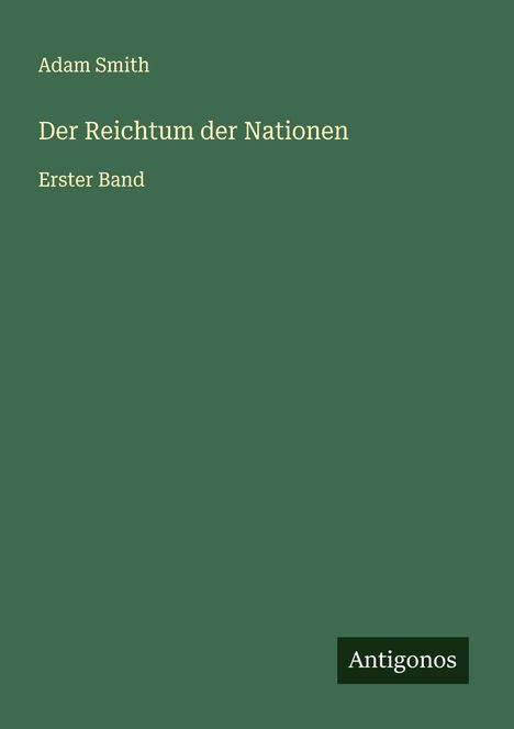 Adam Smith: Der Reichtum der Nationen, Buch