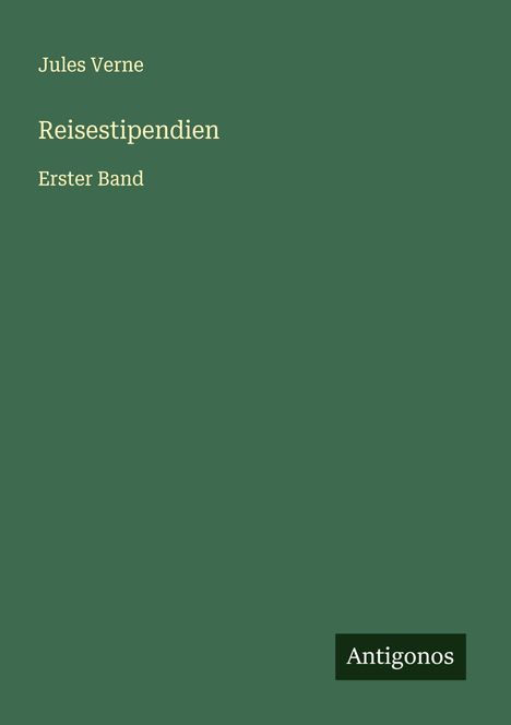 Jules Verne: Reisestipendien, Buch
