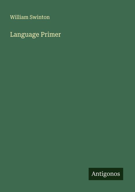 William Swinton: Language Primer, Buch