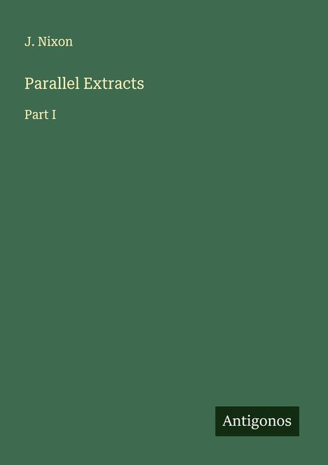 J. Nixon: Parallel Extracts, Buch