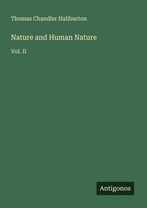 Thomas Chandler Haliburton: Nature and Human Nature, Buch
