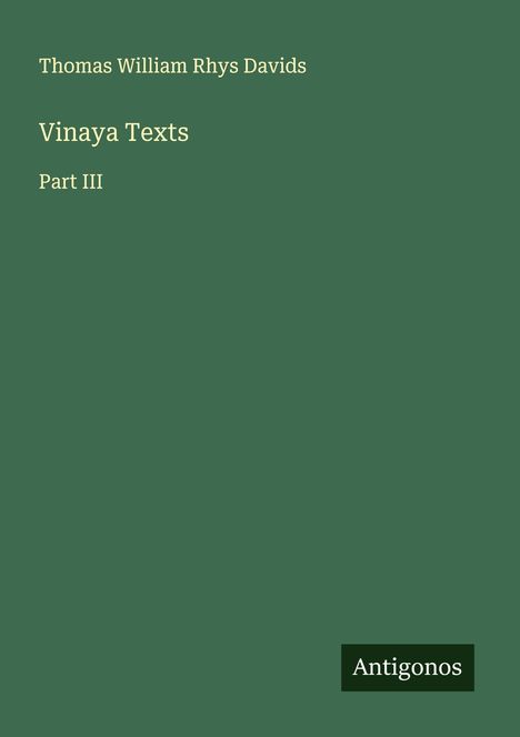 Thomas William Rhys Davids: Vinaya Texts, Buch