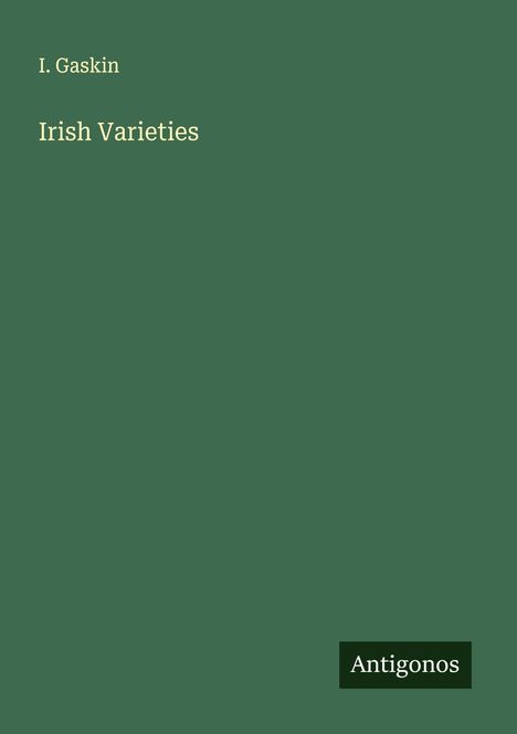 I. Gaskin: Irish Varieties, Buch