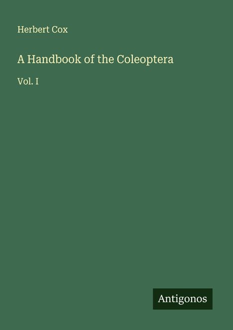 Herbert Cox: A Handbook of the Coleoptera, Buch