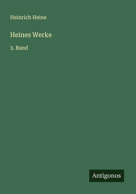 Heinrich Heine: Heines Werke, Buch