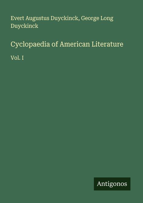 Evert Augustus Duyckinck: Cyclopaedia of American Literature, Buch