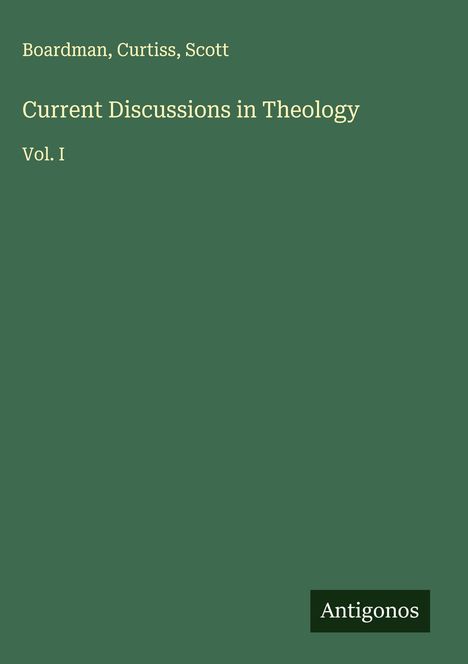 Boardman: Current Discussions in Theology, Buch
