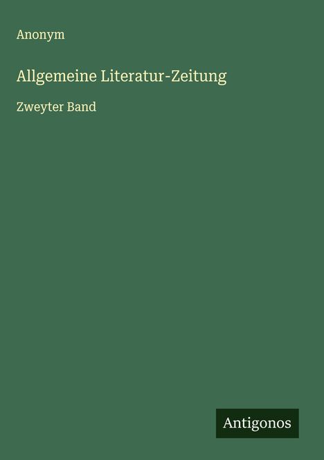 Anonym: Allgemeine Literatur-Zeitung, Buch