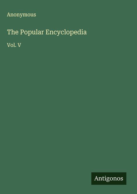 Anonymous: The Popular Encyclopedia, Buch