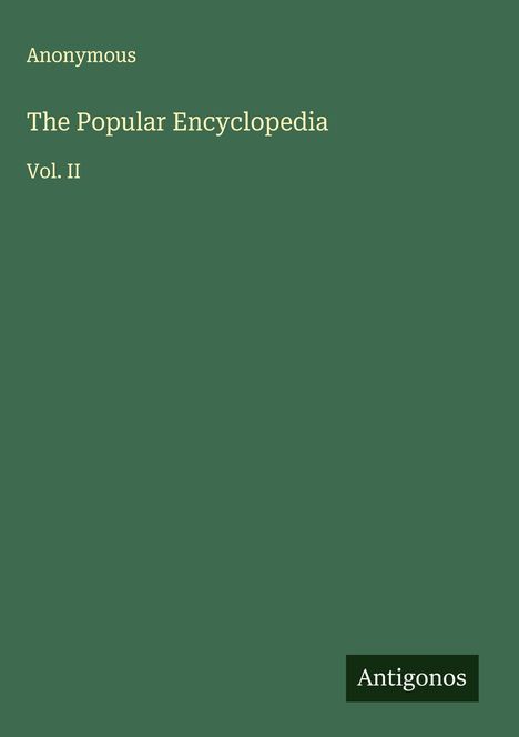 Anonymous: The Popular Encyclopedia, Buch