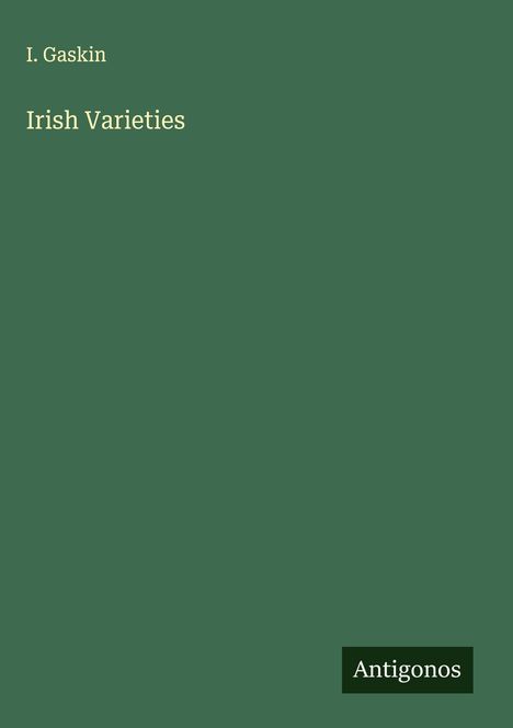 I. Gaskin: Irish Varieties, Buch