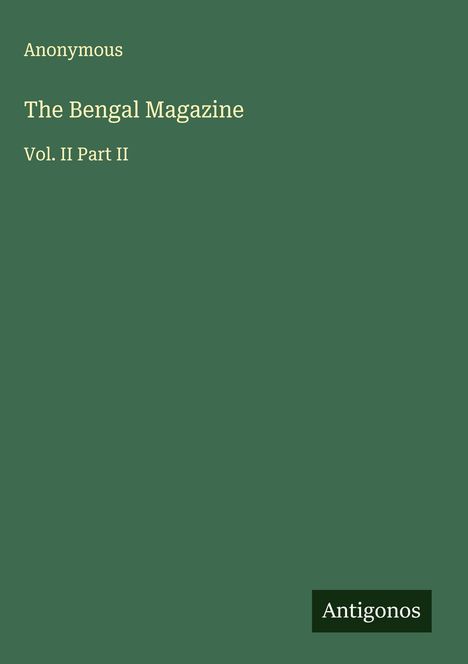 Anonymous: The Bengal Magazine, Buch