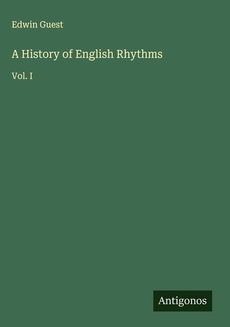 Edwin Guest: A History of English Rhythms, Buch