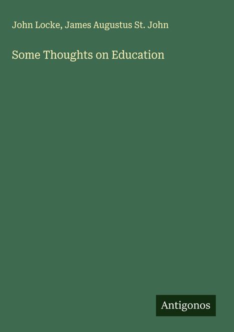 John Locke: Some Thoughts on Education, Buch
