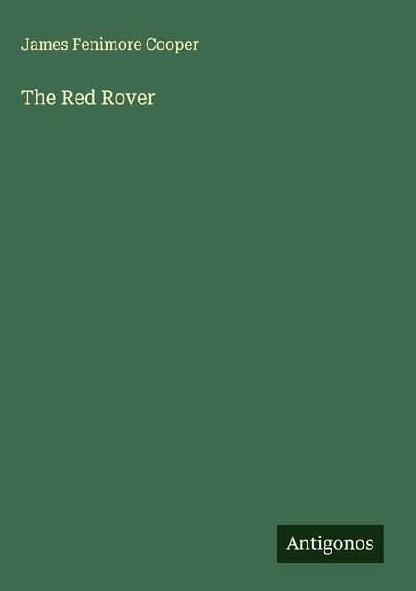 James Fenimore Cooper: The Red Rover, Buch