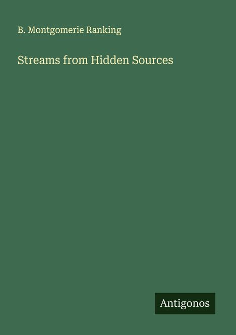 B. Montgomerie Ranking: Streams from Hidden Sources, Buch