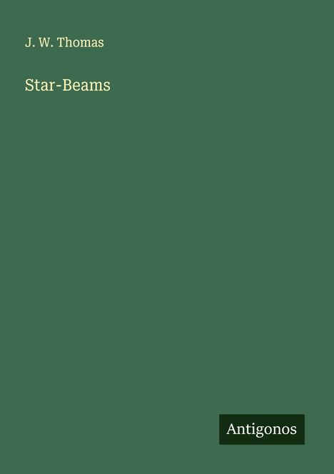 J. W. Thomas: Star-Beams, Buch
