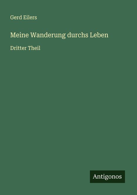 Gerd Eilers: Meine Wanderung durchs Leben, Buch