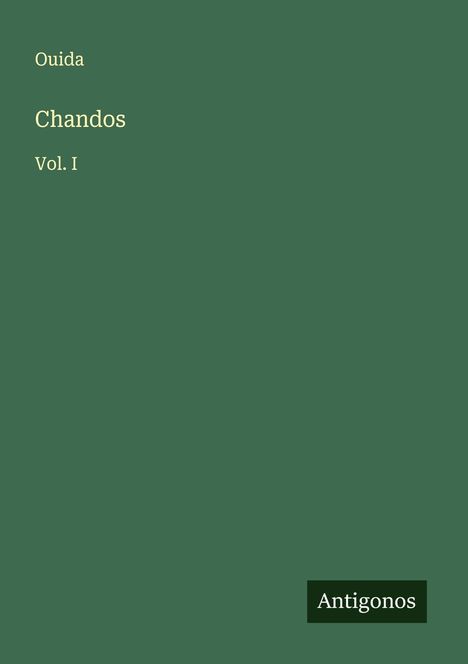 Ouida: Chandos, Buch