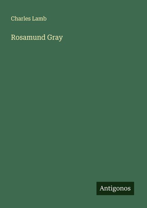 Charles Lamb: Rosamund Gray, Buch