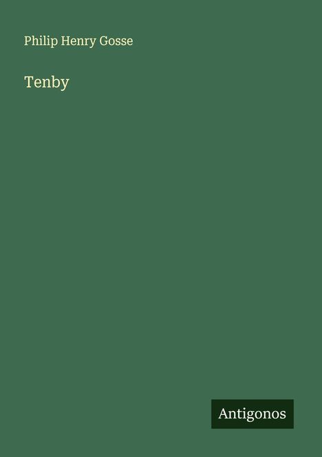 Philip Henry Gosse: Tenby, Buch