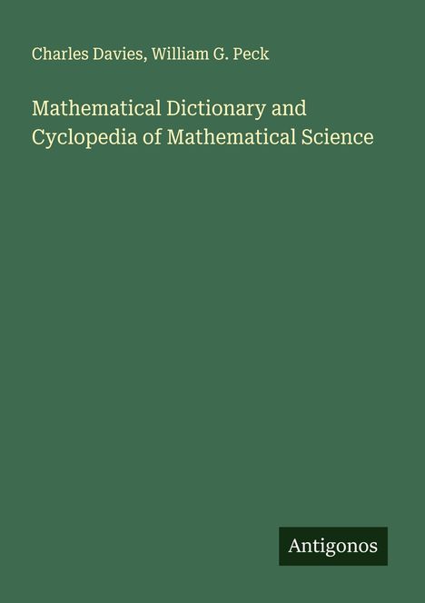 Charles Davies: Mathematical Dictionary and Cyclopedia of Mathematical Science, Buch
