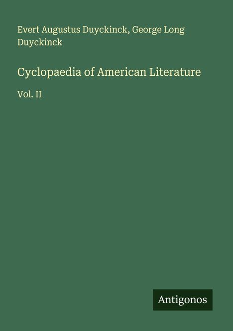 Evert Augustus Duyckinck: Cyclopaedia of American Literature, Buch