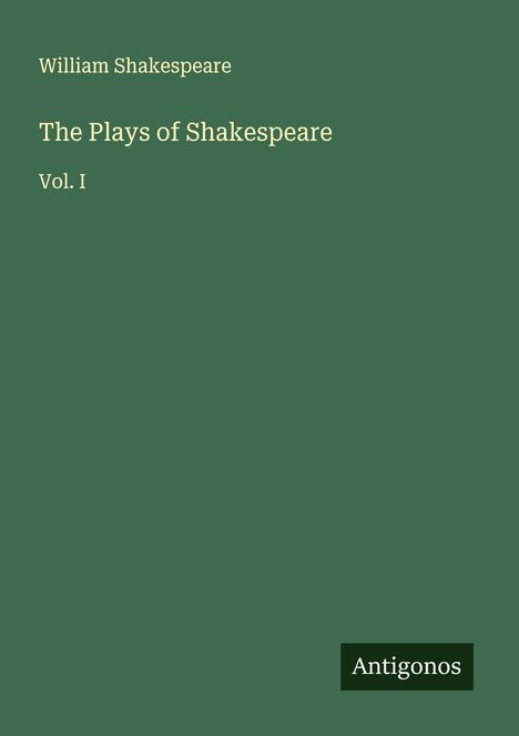 William Shakespeare: The Plays of Shakespeare, Buch