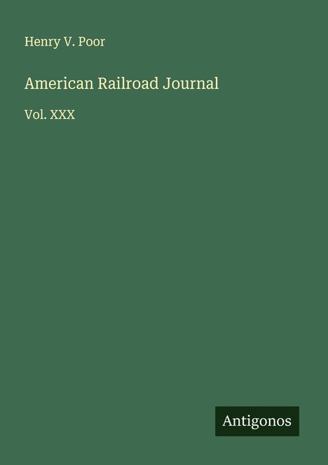 Henry V. Poor: American Railroad Journal, Buch
