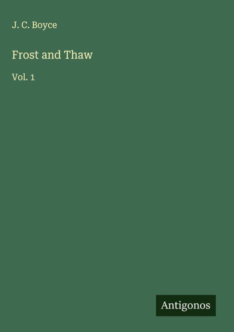 J. C. Boyce: Frost and Thaw, Buch