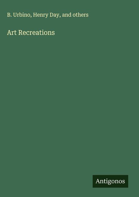 B. Urbino: Art Recreations, Buch