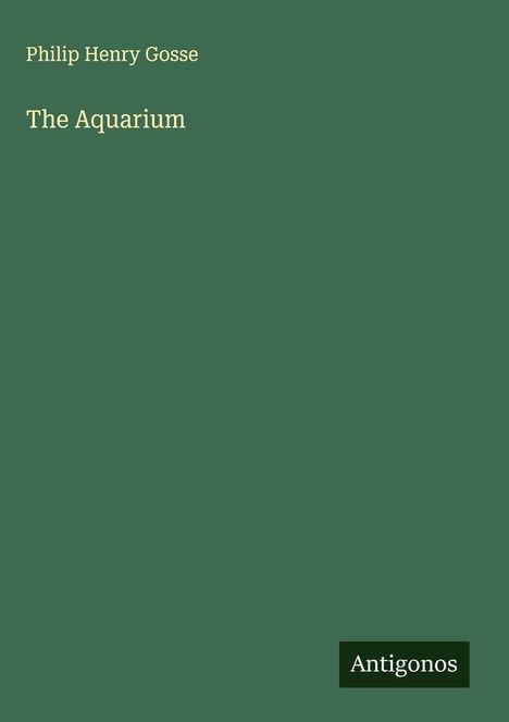 Philip Henry Gosse: The Aquarium, Buch