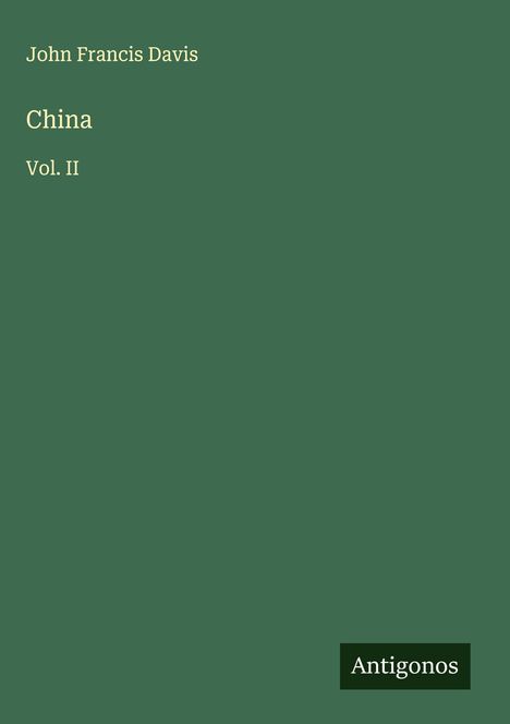 John Francis Davis: China, Buch