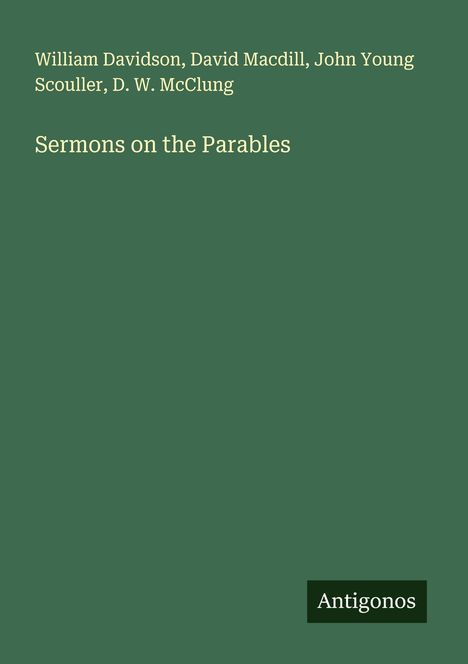 William Davidson: Sermons on the Parables, Buch