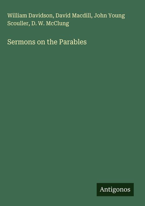 William Davidson: Sermons on the Parables, Buch