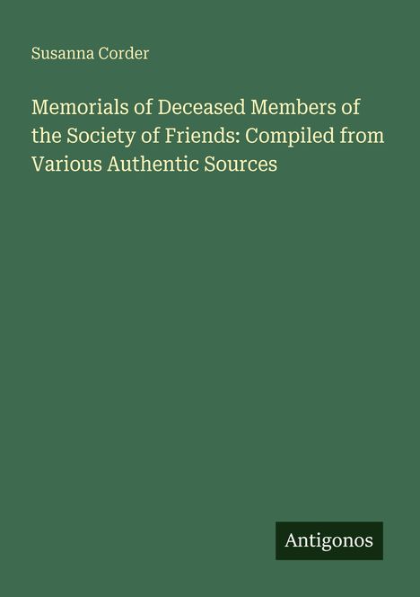 Titeltext: "Memorials of Deceased Members...". Autor: Susanna Corder. Grüner Hintergrund, schlichtes Design.